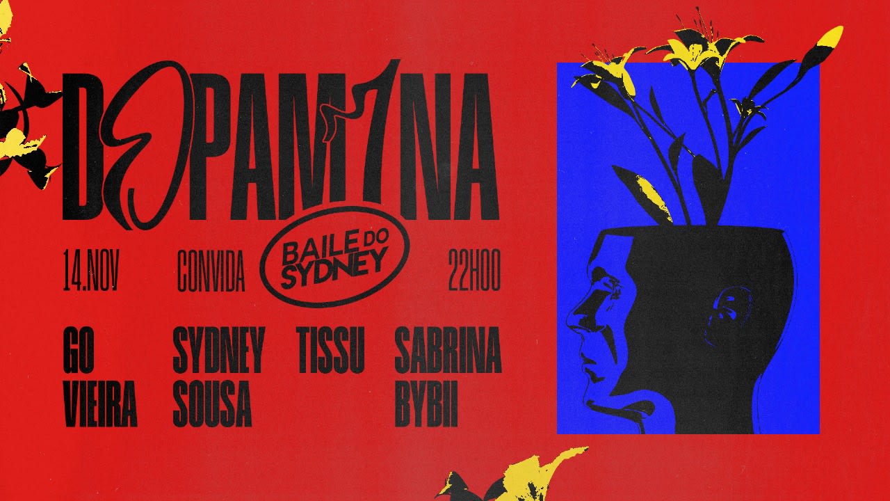 Dopamina #13 - Convida Baile Do Sydney