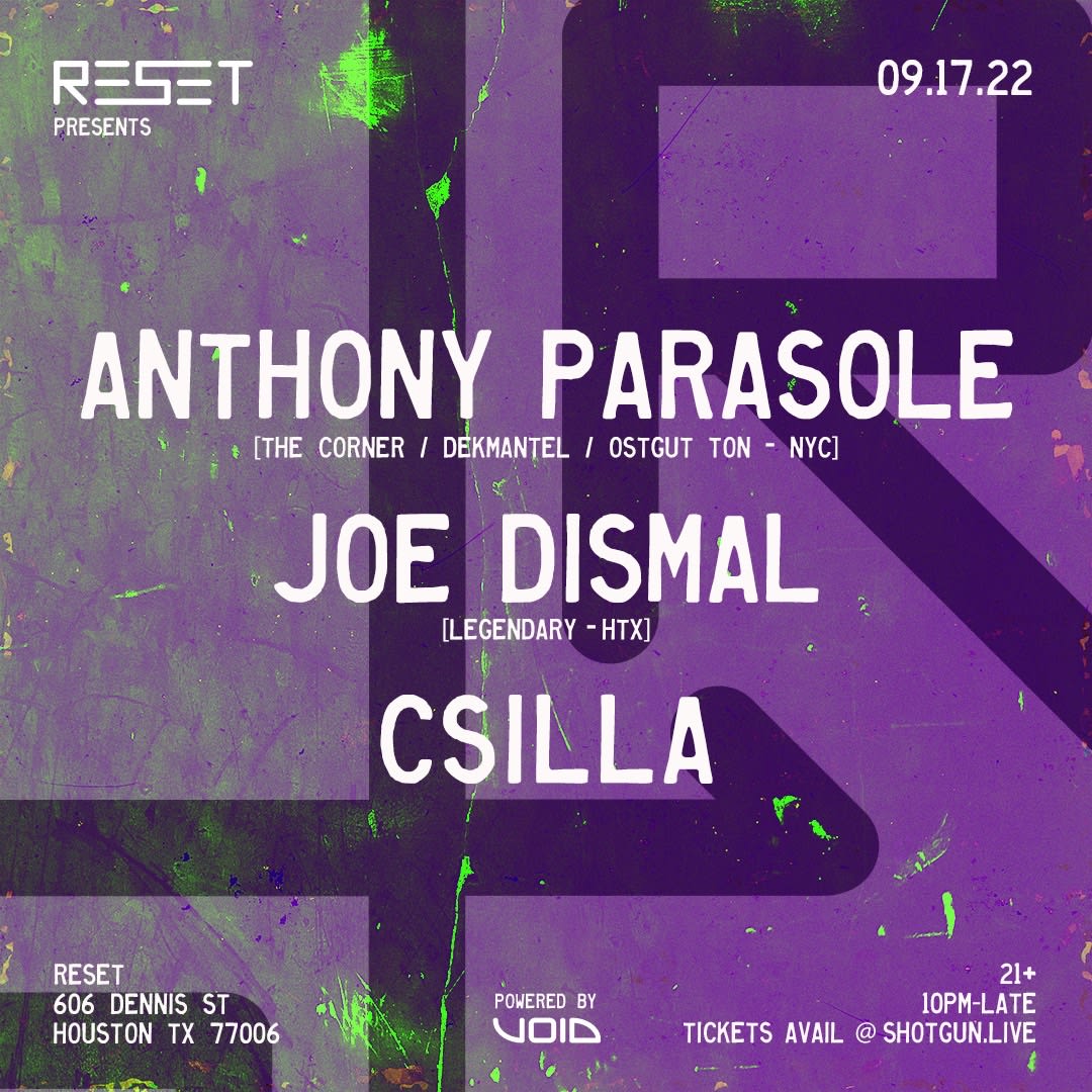 Anthony Parasole At Reset