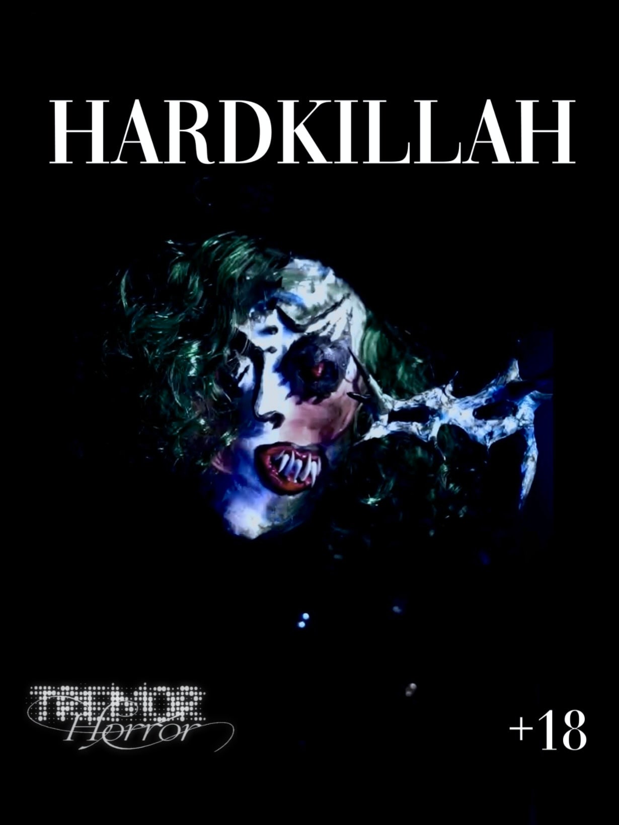 Tremor Horror: Hardkillah