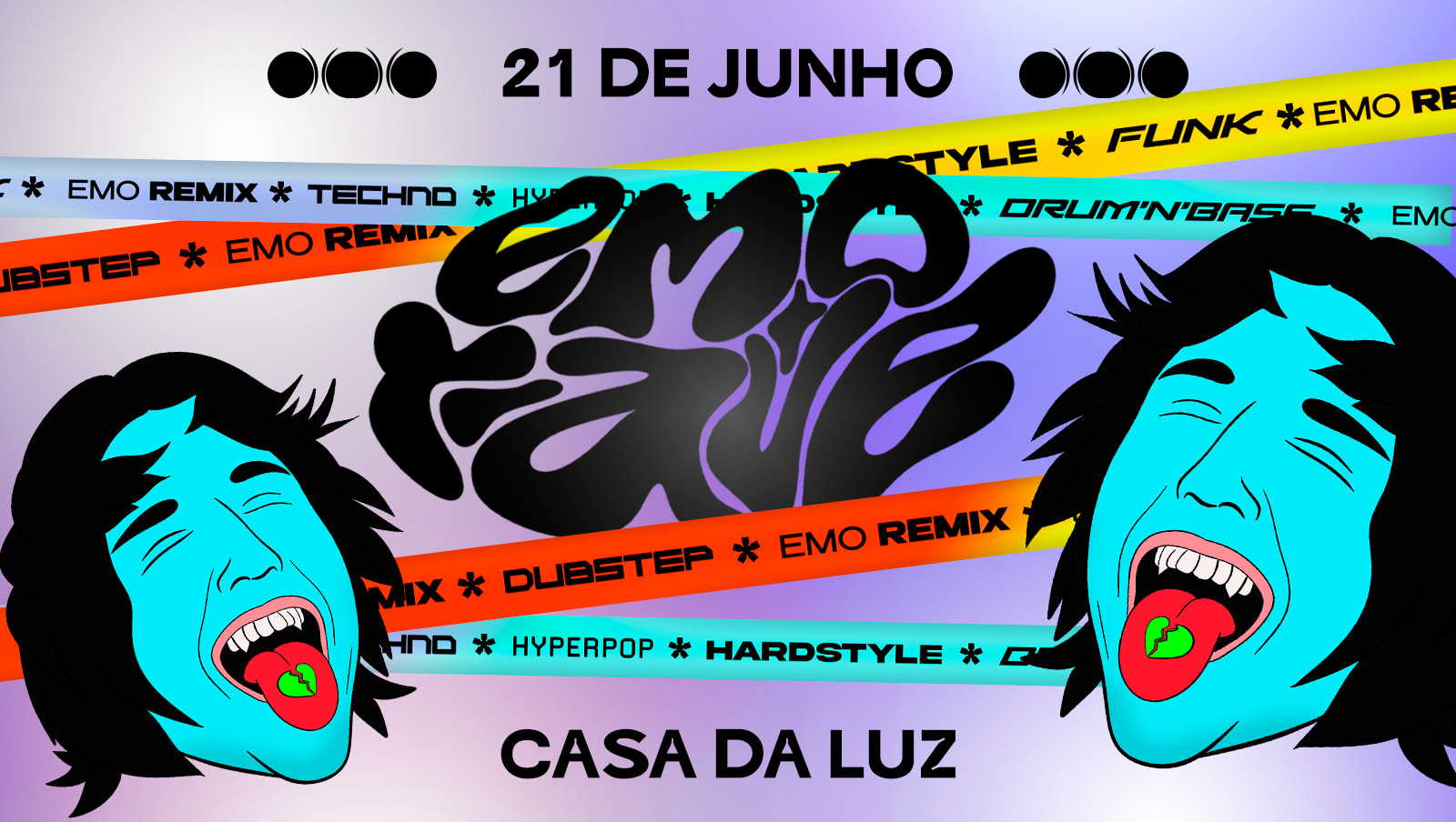 Emo Rave ♦ Hyperemo & Fritações ♦ Casa Da Luz [21.06]