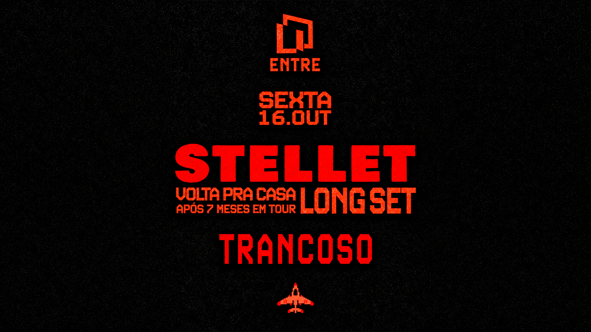Stellet - Volta Pra Casa - Entre No Teiú - Trancoso