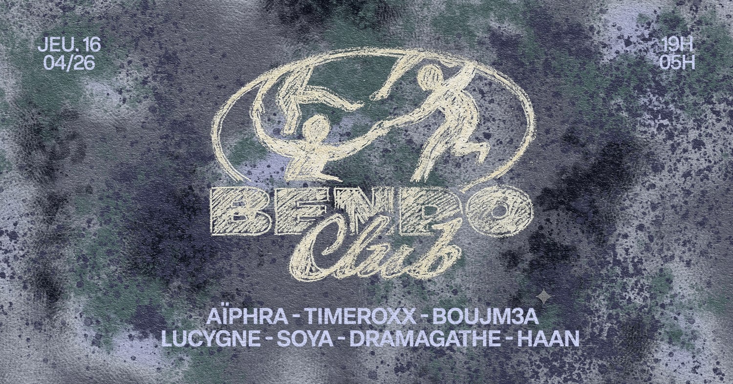 Bendo Club : Aïphra, Haan, Dramagathe & More