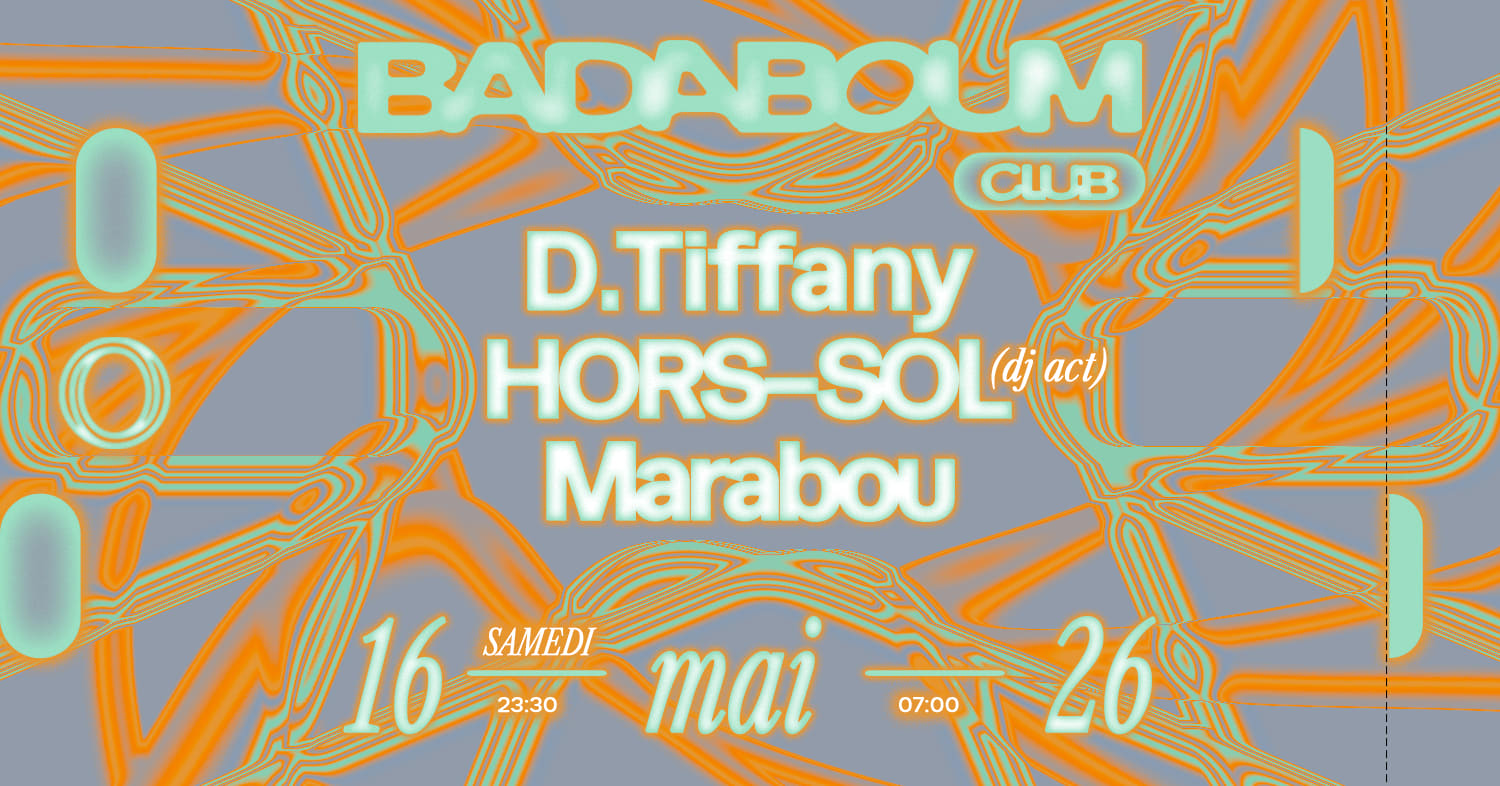 Club — D.Tiffany, Hors-Sol, Marabou