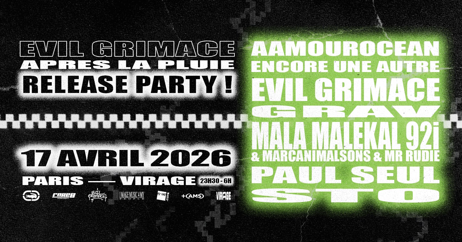 Evil Grimace 'après La Pluie' Release Party