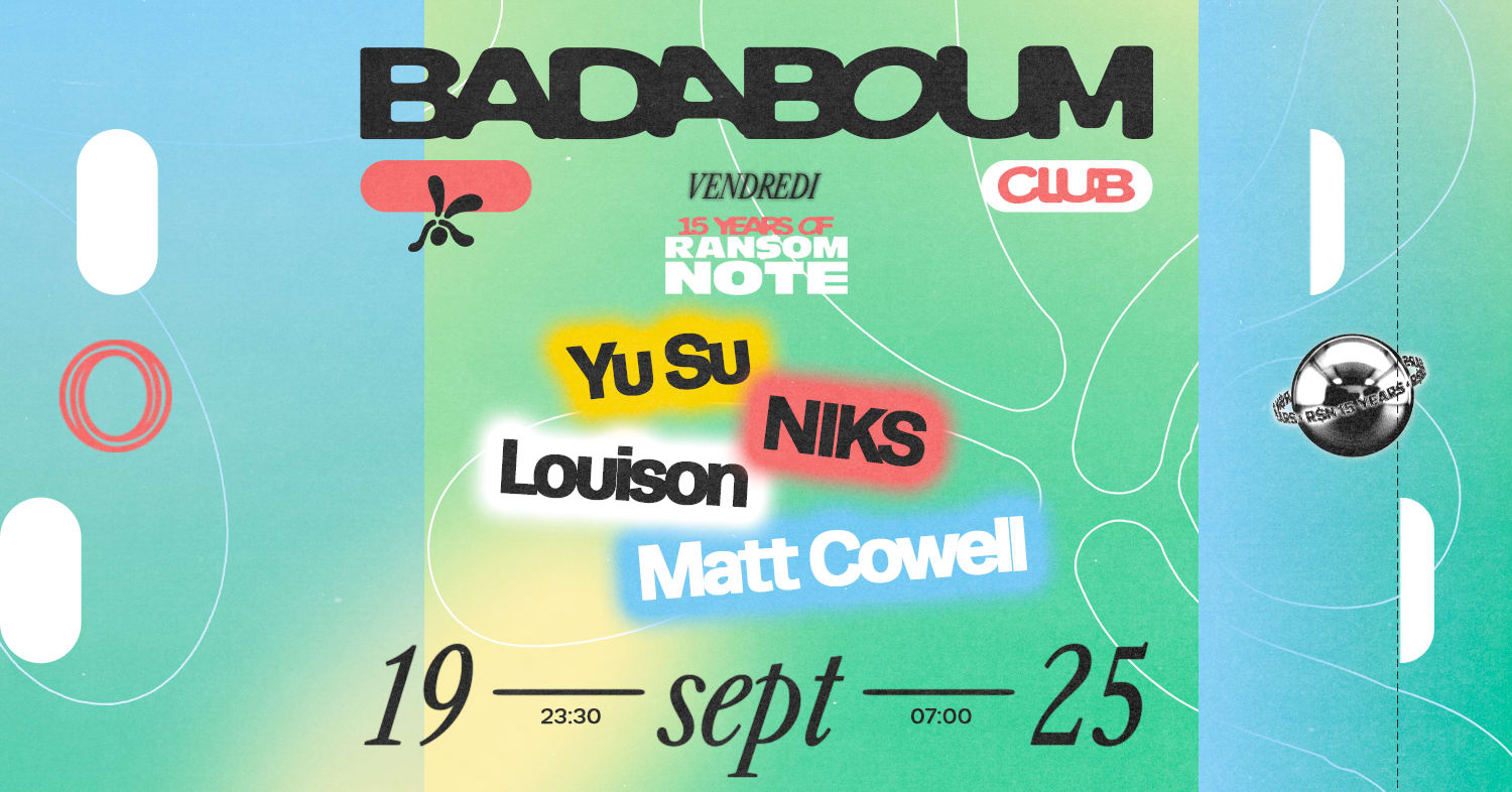 Club — 15 Years Of Ransom Note: Yu Su, Niks, Louison & More