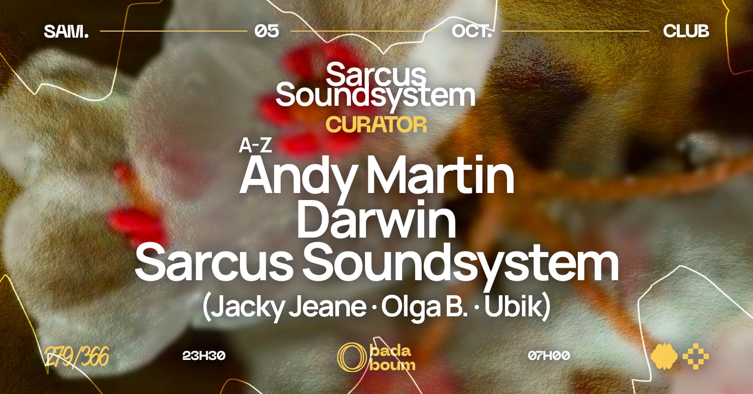 Sarcus Soundsystem Curator : Darwin, Andy Martin