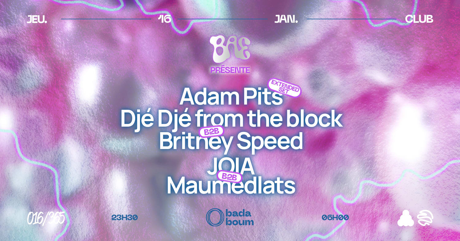Club — Bae Party Curator : Adam Pits & More