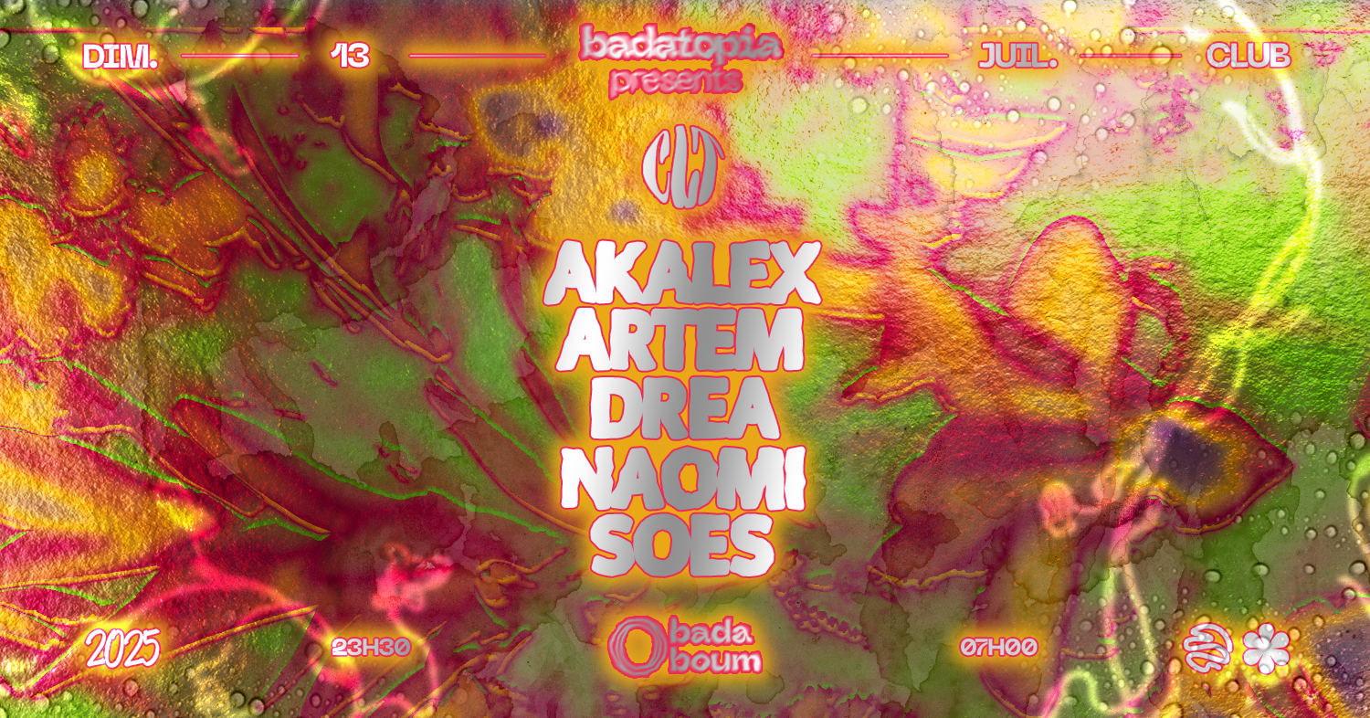 Badatopia X Clt: Akalex, Artem, Drea, Naomi, Soes