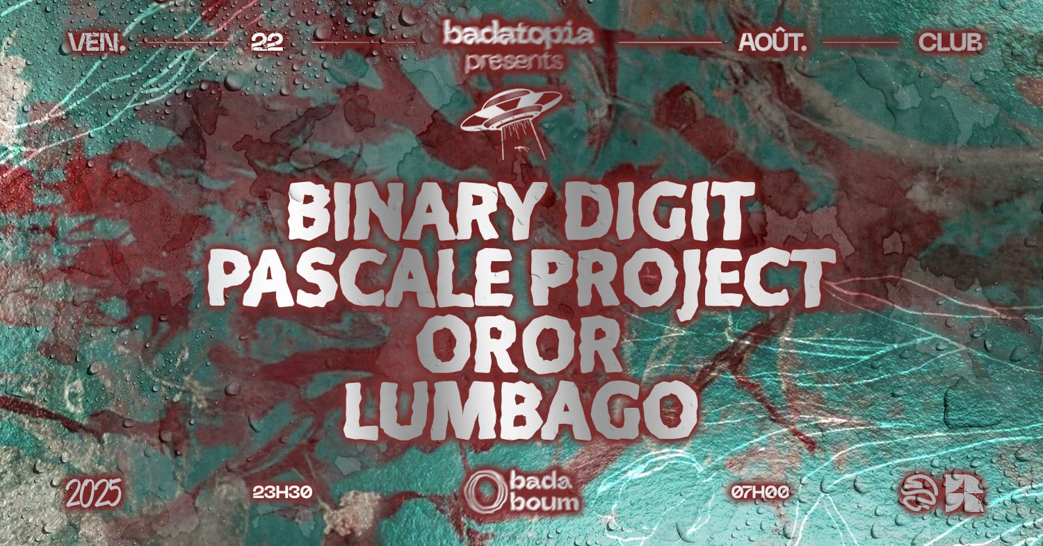 Badatopia X Everybody Trance: Binary Digit, Pascale Project