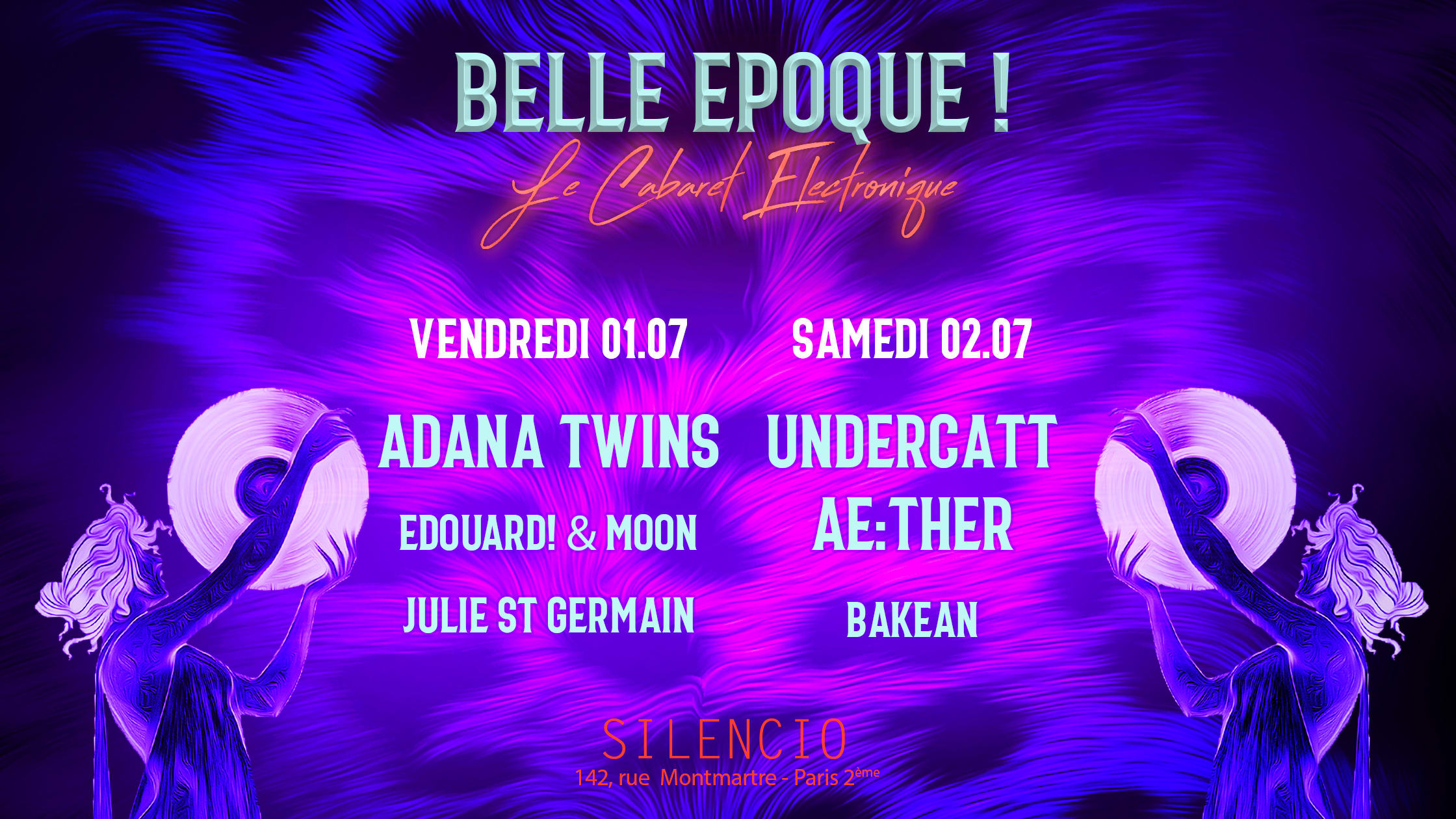 Belle Epoque! W/ Adana Twins, Undercatt, Ae:Ther, Edouard!