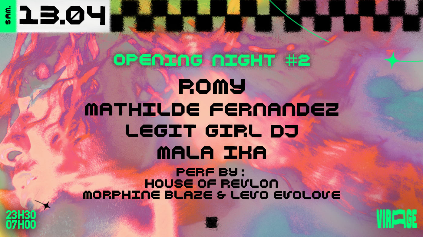 Opening Night #2 : Romy Dj Set, Mathilde Fernandez