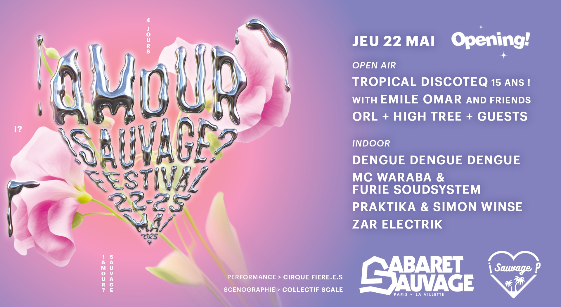 ¡Amour Sauvage Festival #3? • Jour 1 • 22.05.25