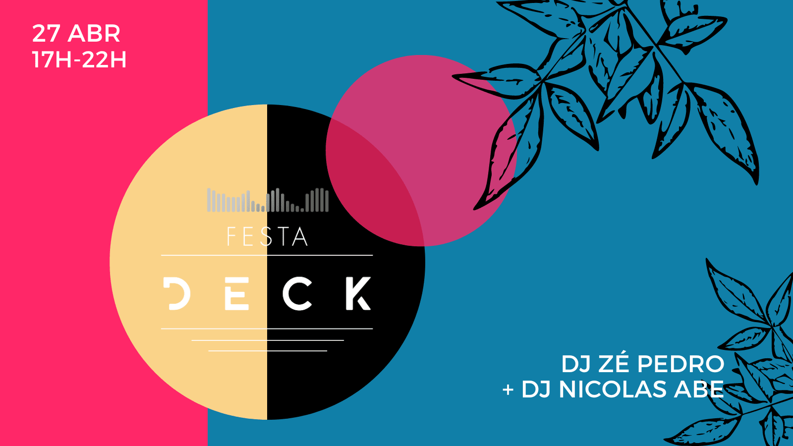 Festa Deck - 27 Abril