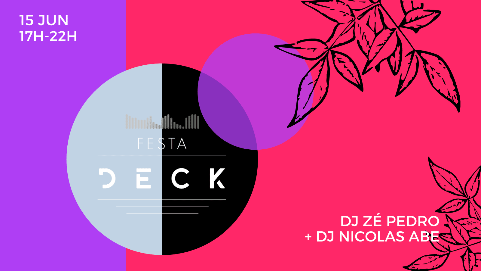 Festa Deck - 15 Junho
