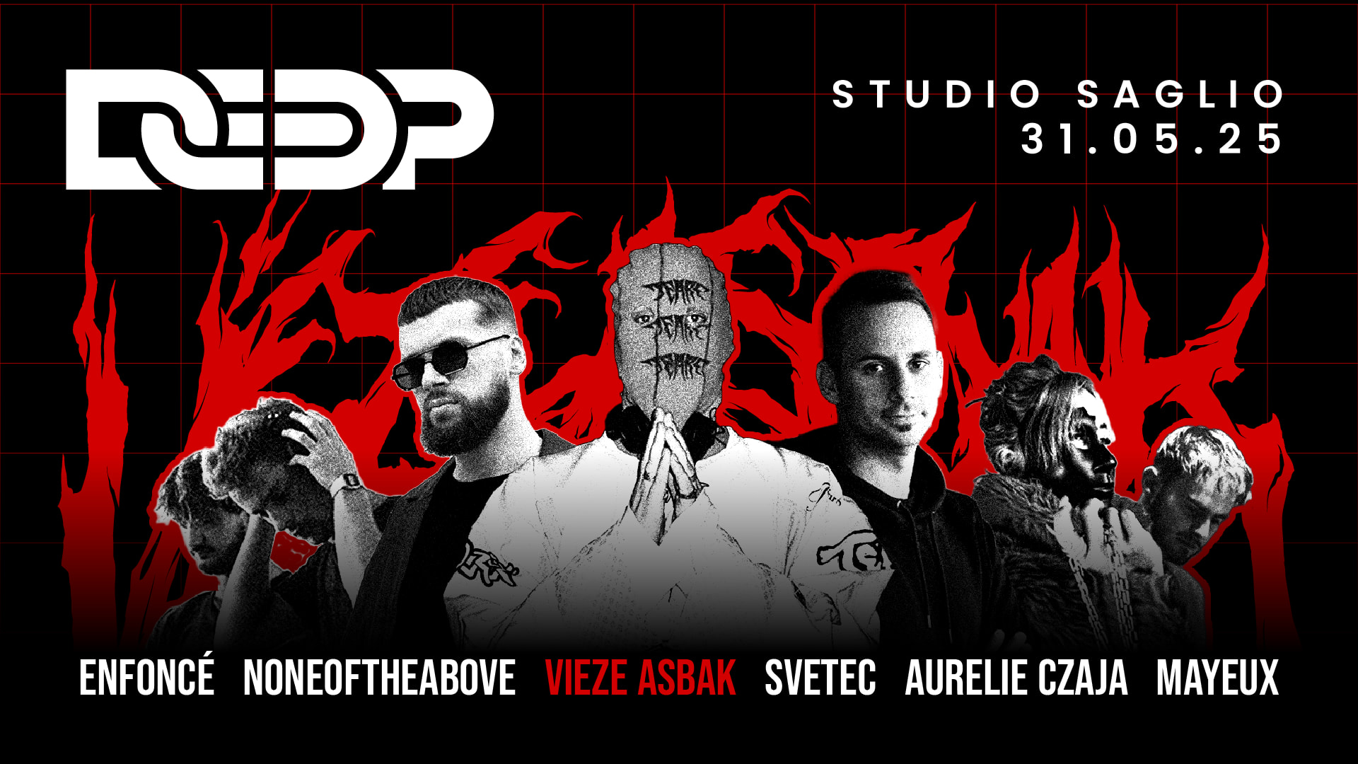 Deep W/ Vieze Asbak, Svetec, Noneoftheabove & More !