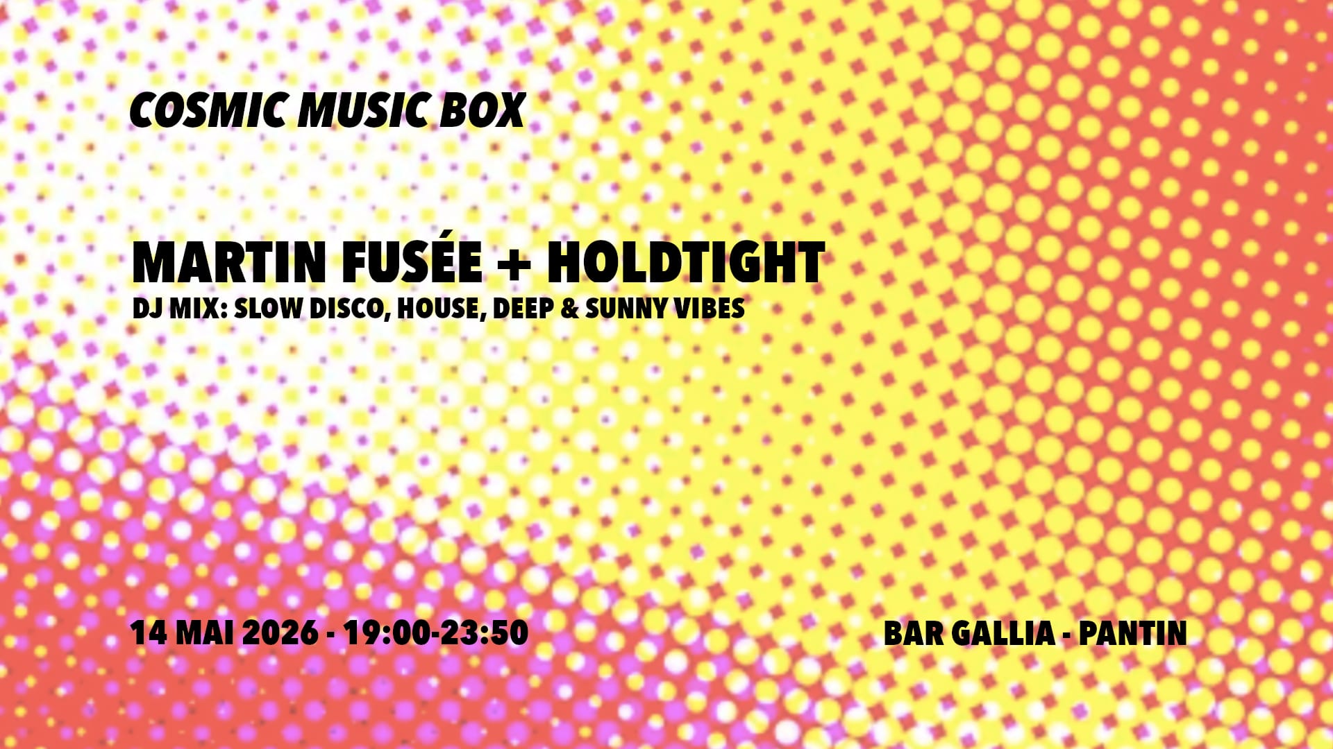 Cosmic Music Box: Martin Fusée + Holdtight
