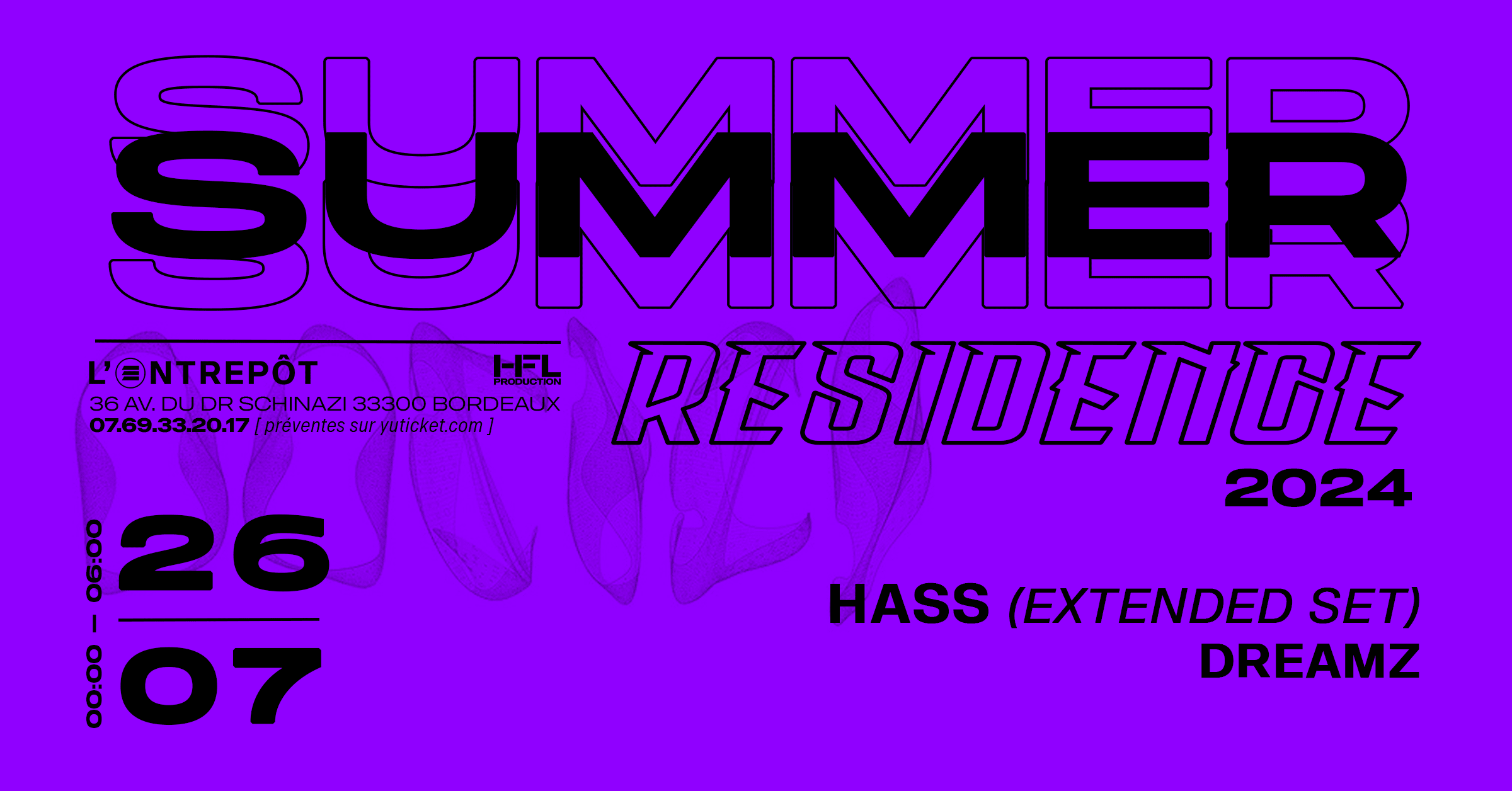 Summer Residence W/ Hass (Extended Set) / Dreamz