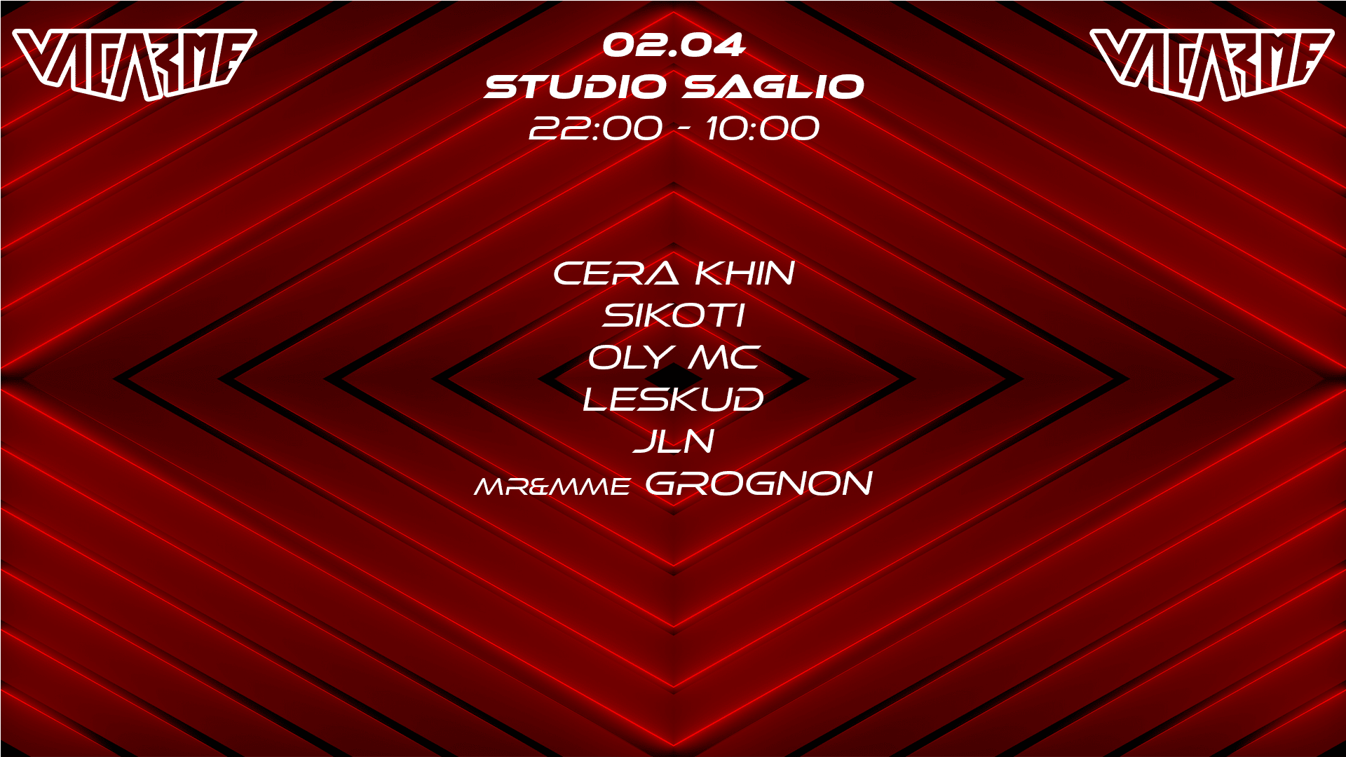 Vacarme Xxl W/ Cera Khin & Sikoti !