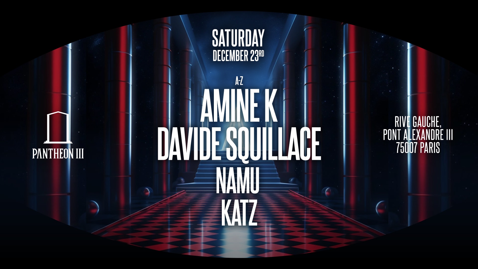 Pantheon Presents : Amine K & Davide Squillace - 23/12