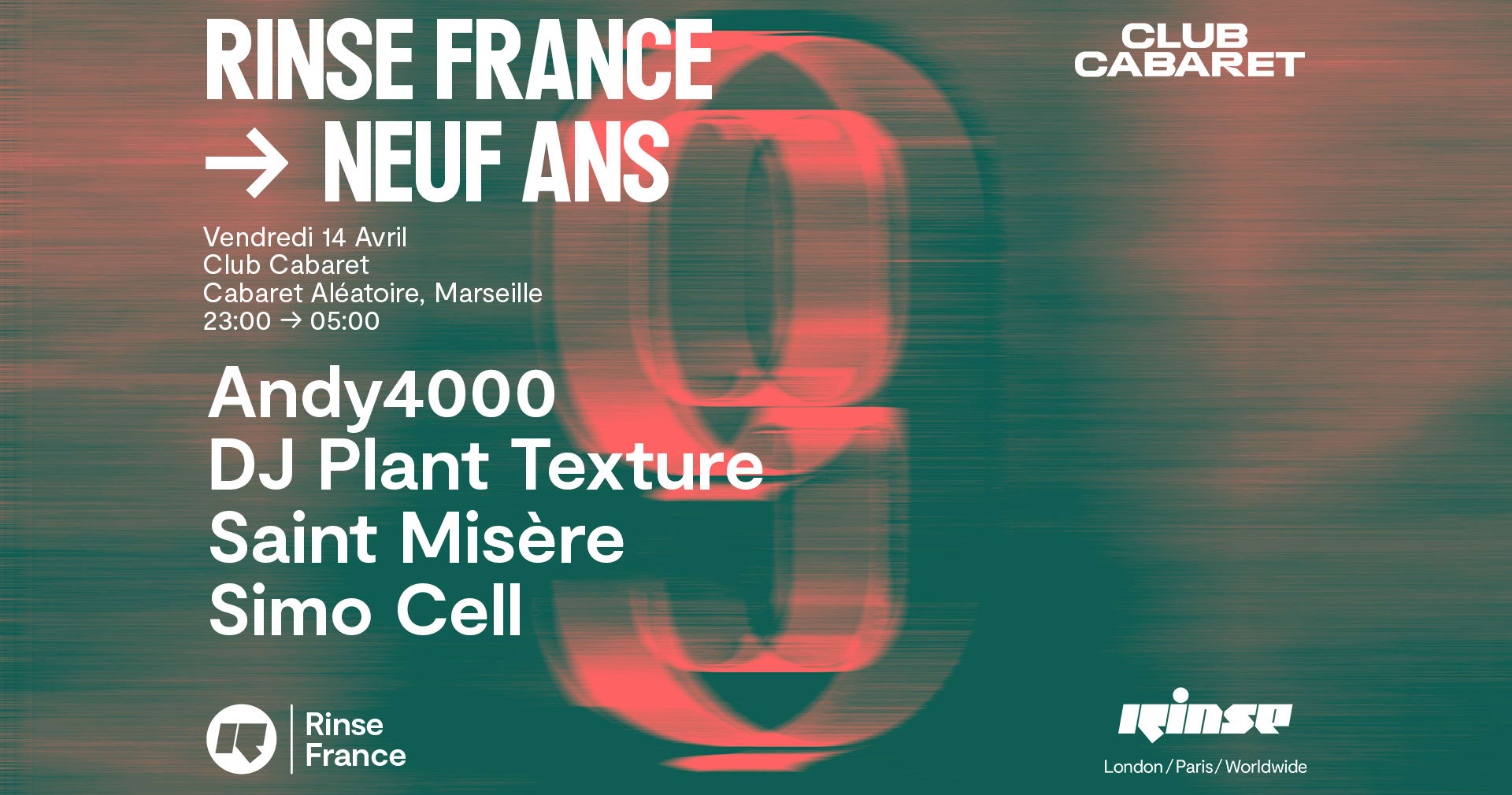 Andy4000, Dj Plant Texture, Simo Cell & Saint Misère | Rinse