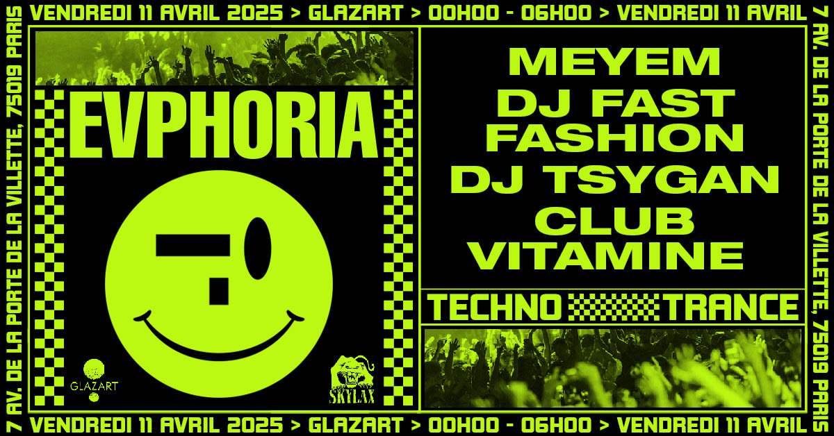 Evphoria : Meyem - Club Vitamine - Dj Fast Fashion