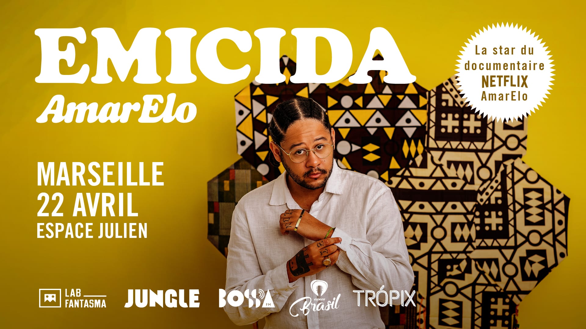 Emicida Présente Amarelo | Marseille