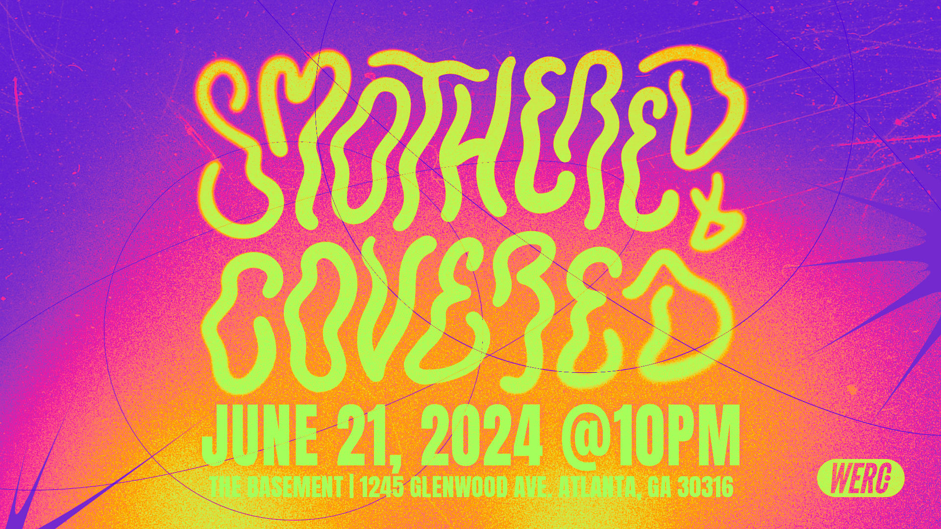 Smothered & Covered - June 21 Ft. Ynfynt Scroll & 2am Ricky