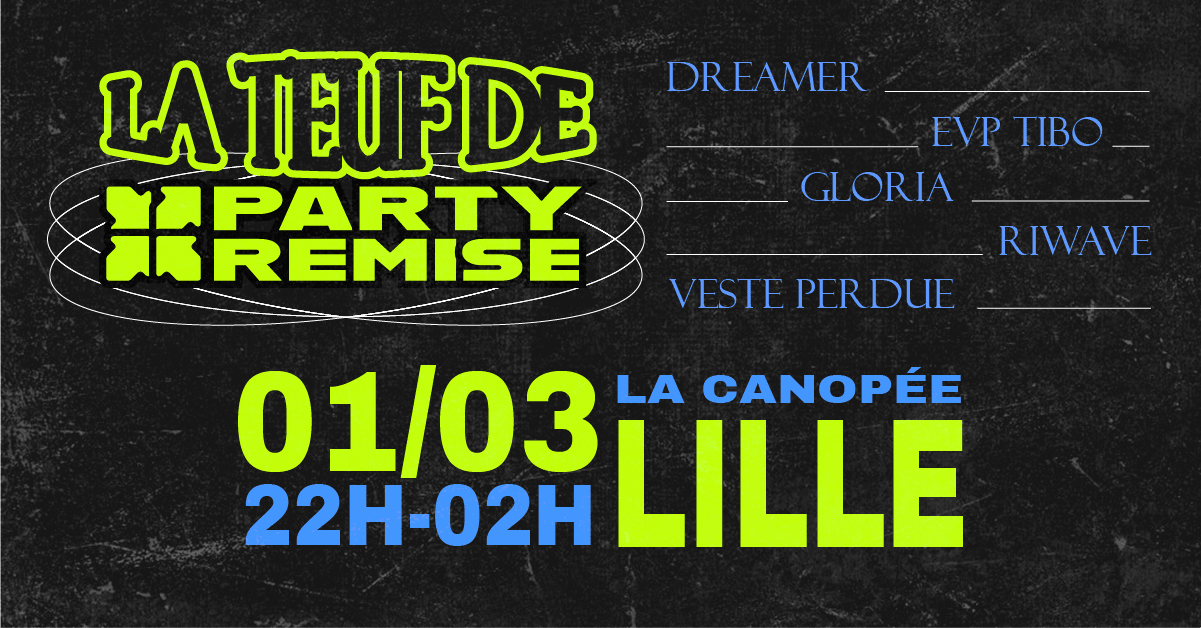 La Teuf De Party Remise