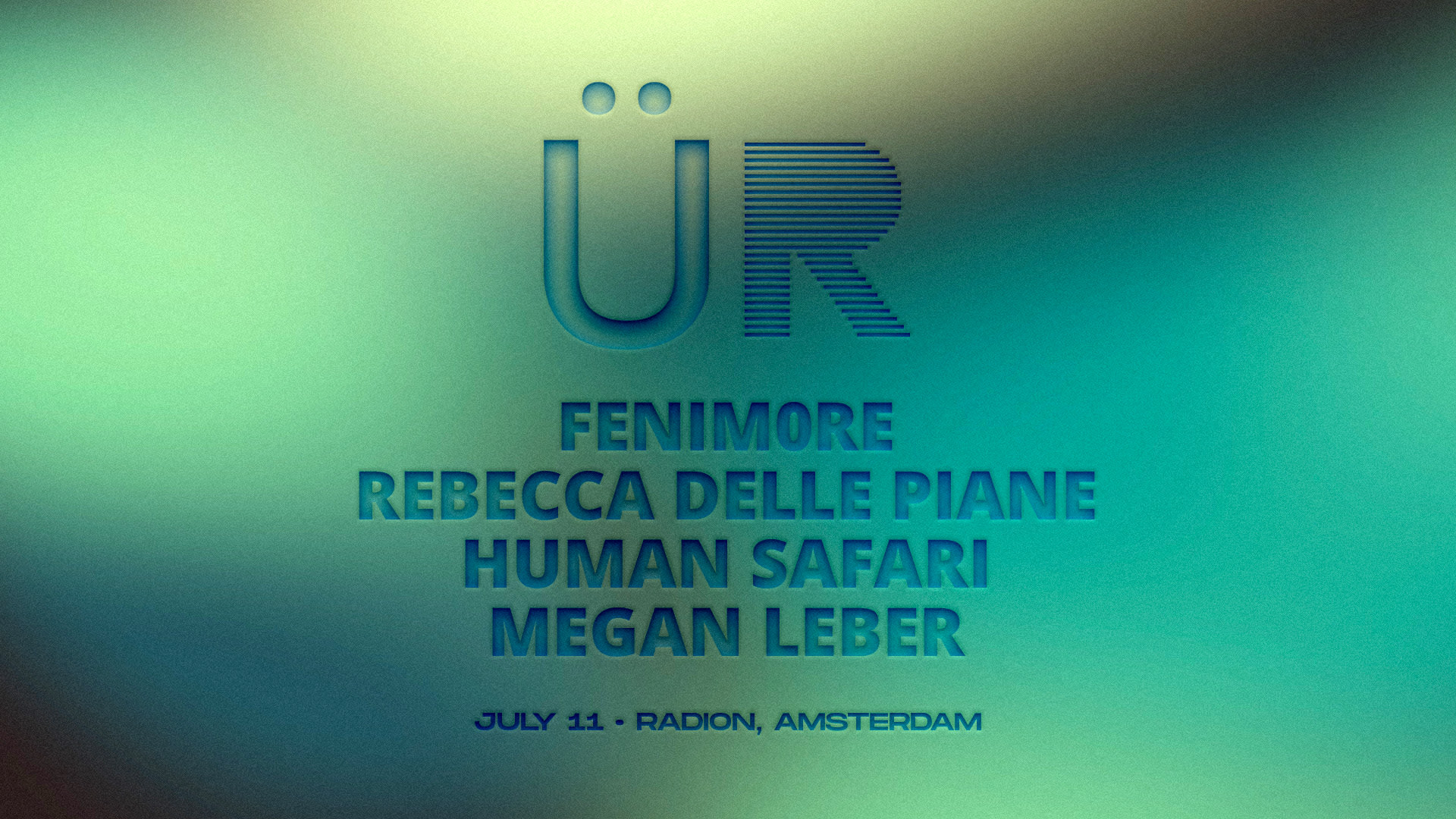 Grüv X Radion • Fenim0re, Rebecca Delle Piane, Human Safari