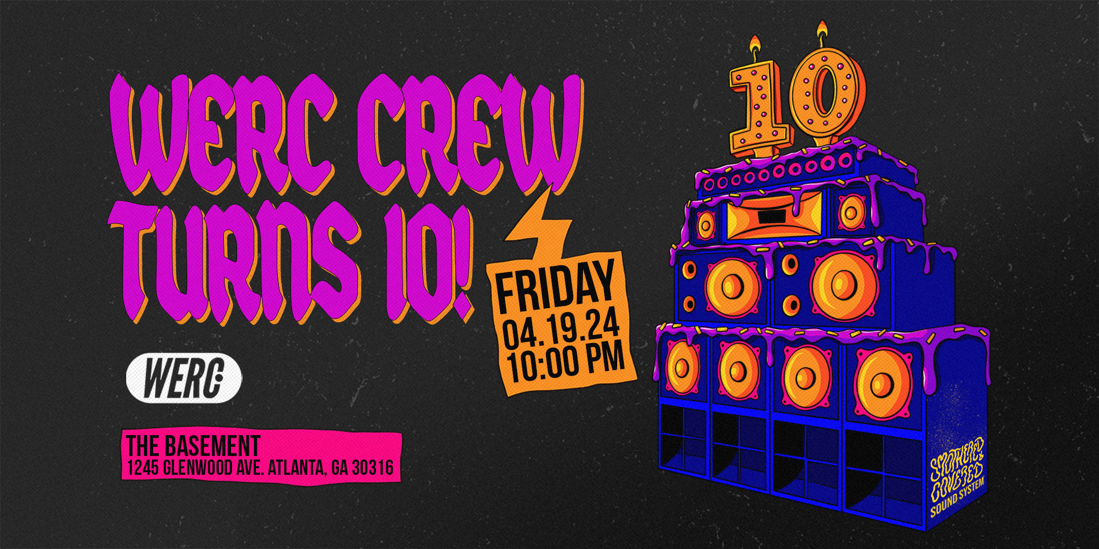 Werc Crew 10th Anniversary At Smothered & Covered