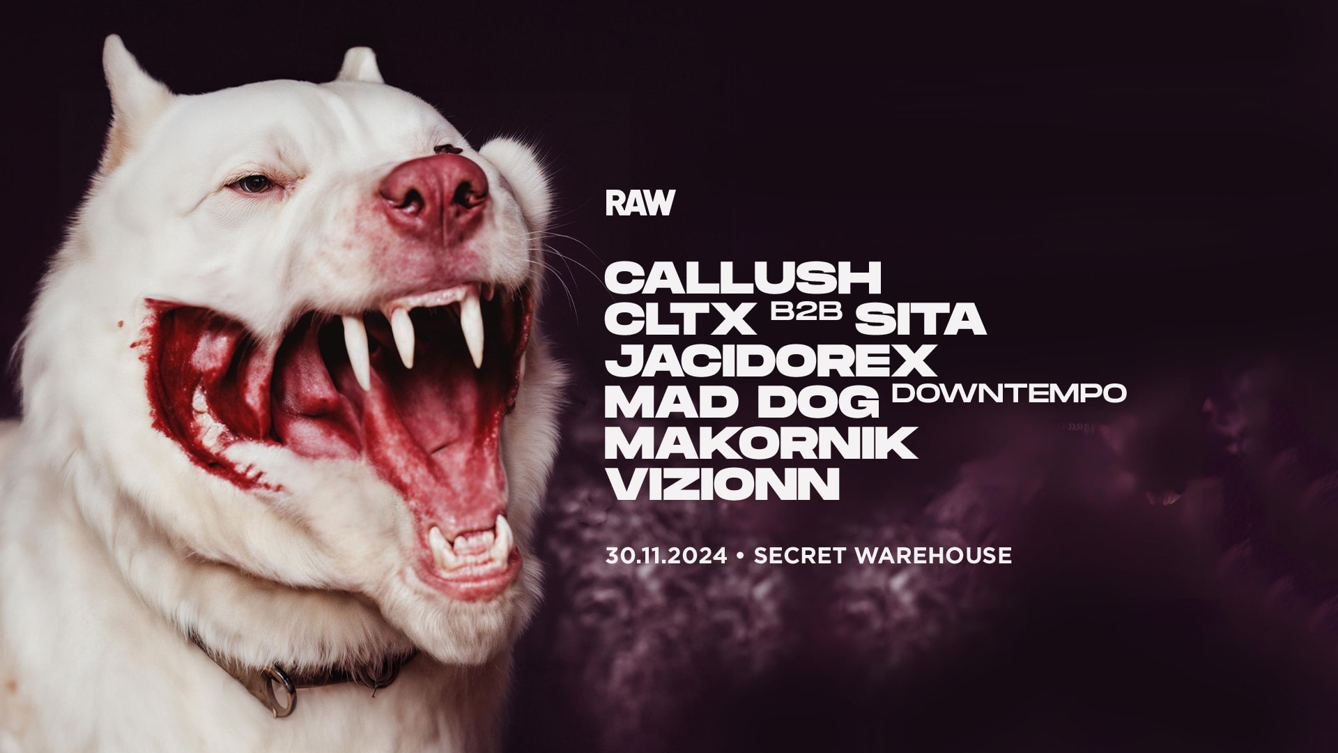 Raw Xxl • Cltx, Jacidorex, Callush, Mad Dog, Sita, Vizionn..