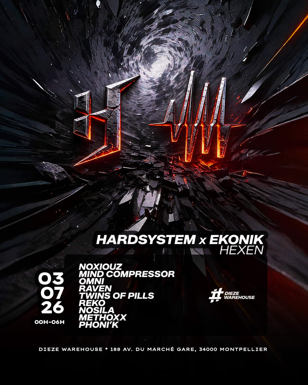 Hardsystem X Ekonik : Hexen