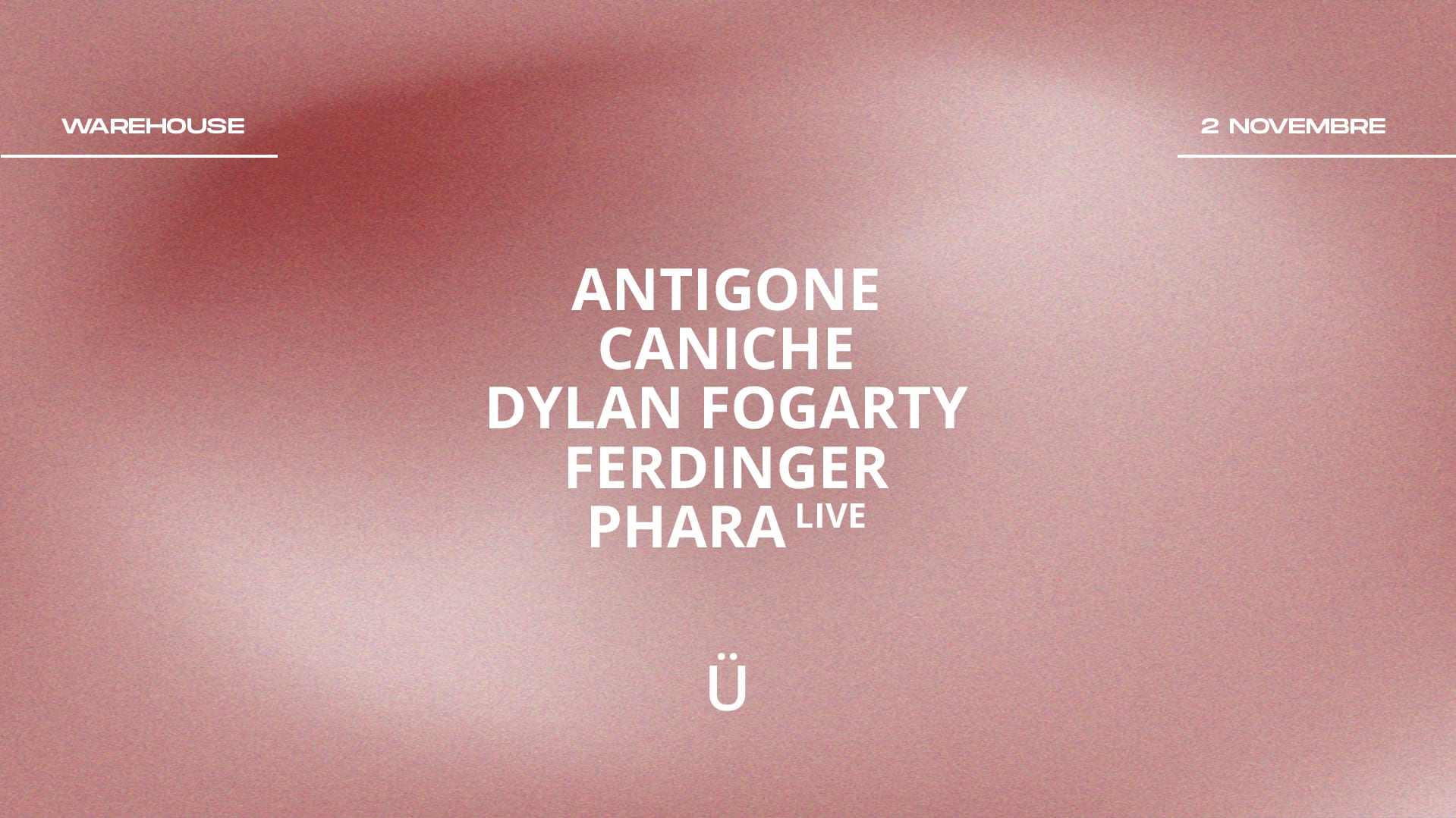Grüv #8 • Antigone, Dylan Fogarty, Phara (Live), Caniche...