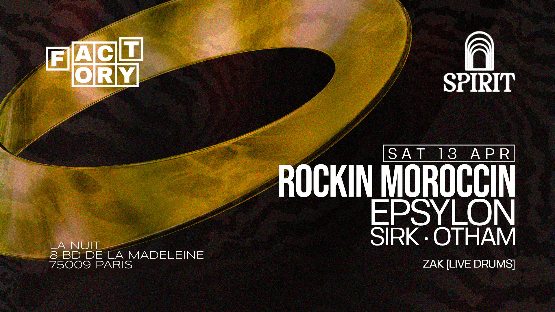 Factory X Spirit @La Nuit Club