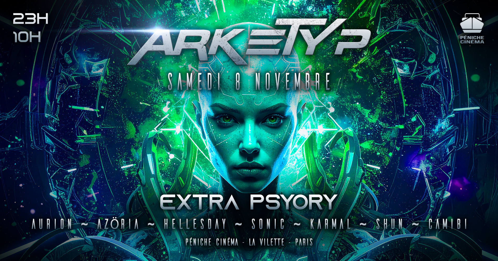 Arketyp X Péniche: Extra Psyory + After 10h