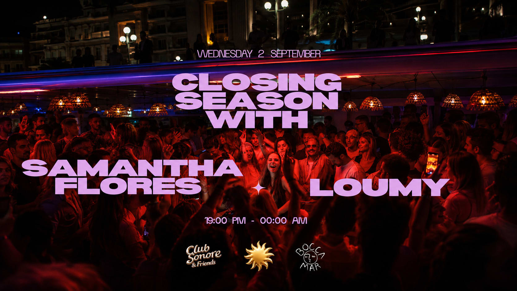 Club Sonore X Closing Season X Wednesday 2 September
