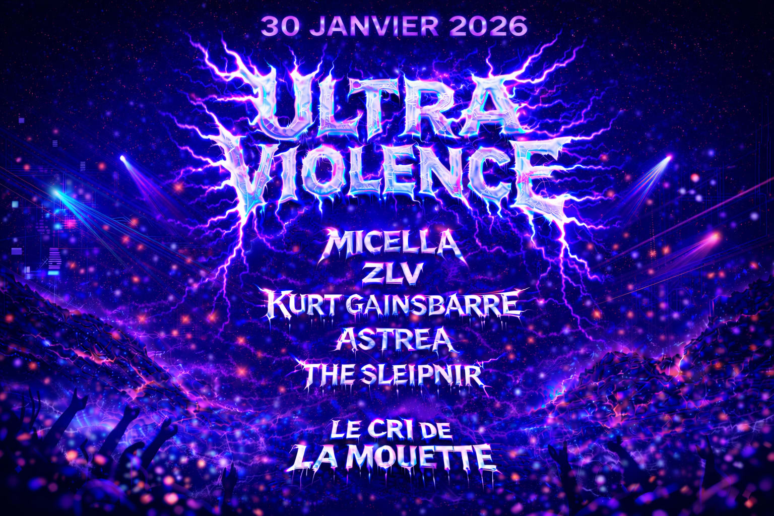 Ultra Violence @ Cri De La Mouette