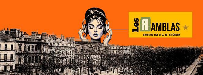 Les Ramblas - Reporté Au 10 Juillet
