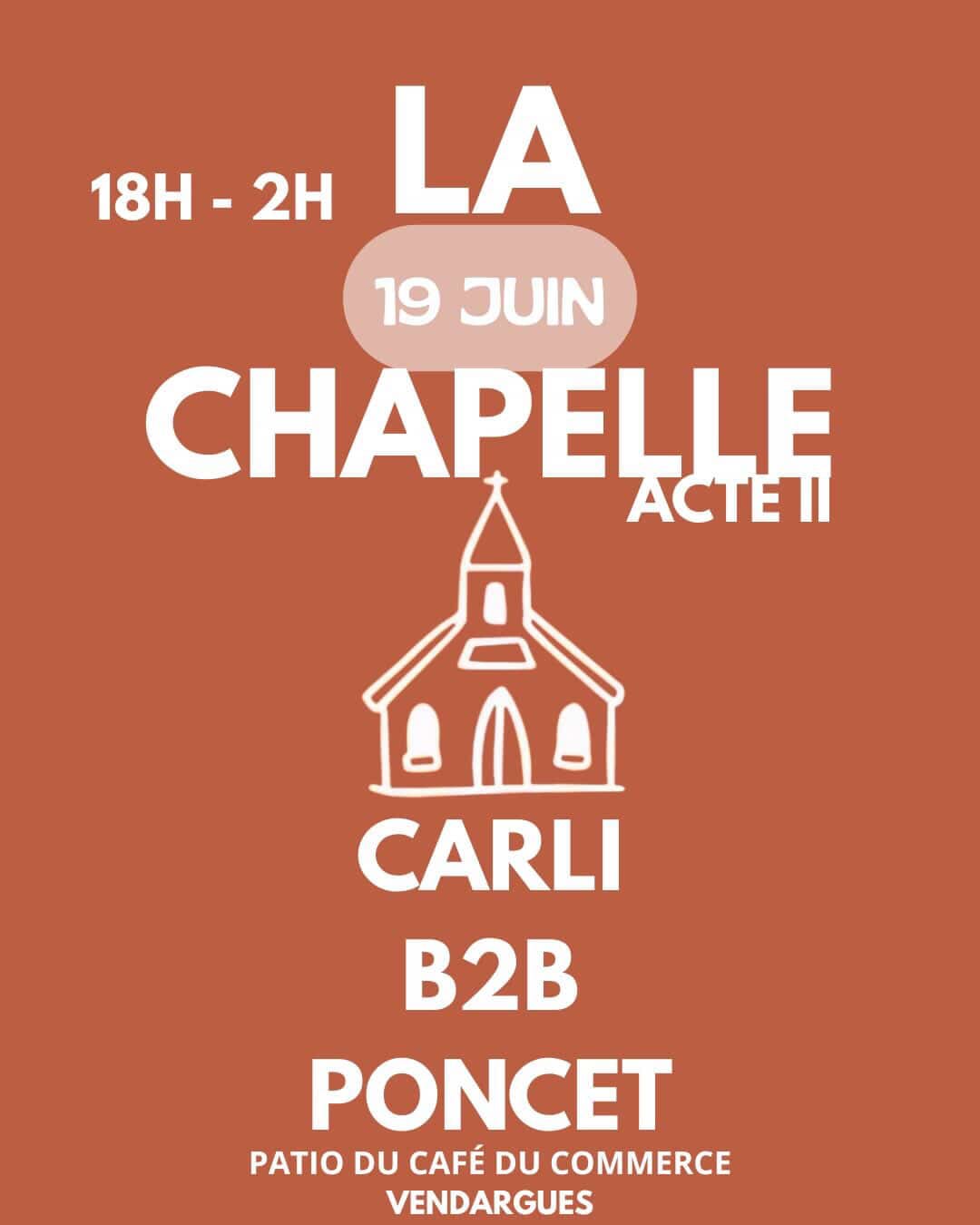 La Chapelle: Acte II