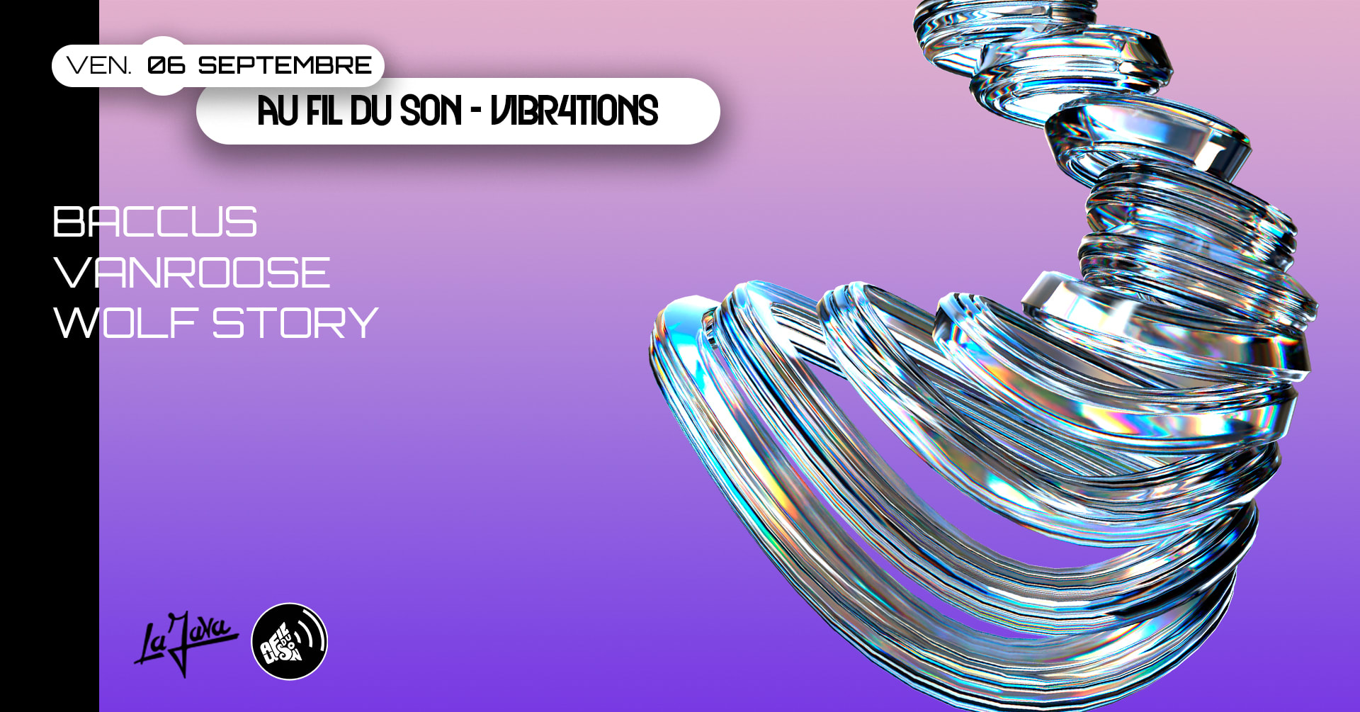 Vibr4tions X La Java: Baccus, Vanroose, Wolf Story