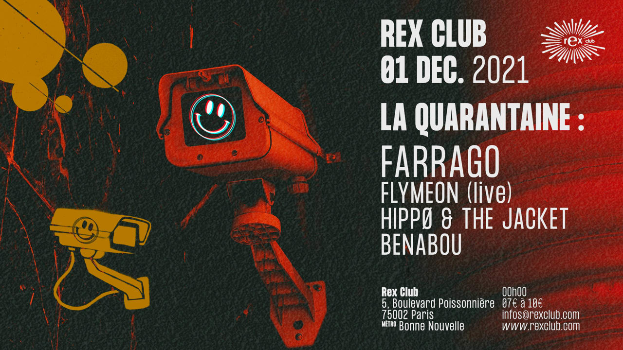 La Quarantaine: Farrago, Flymeon Live, Hippø & The Jacket, Benabou