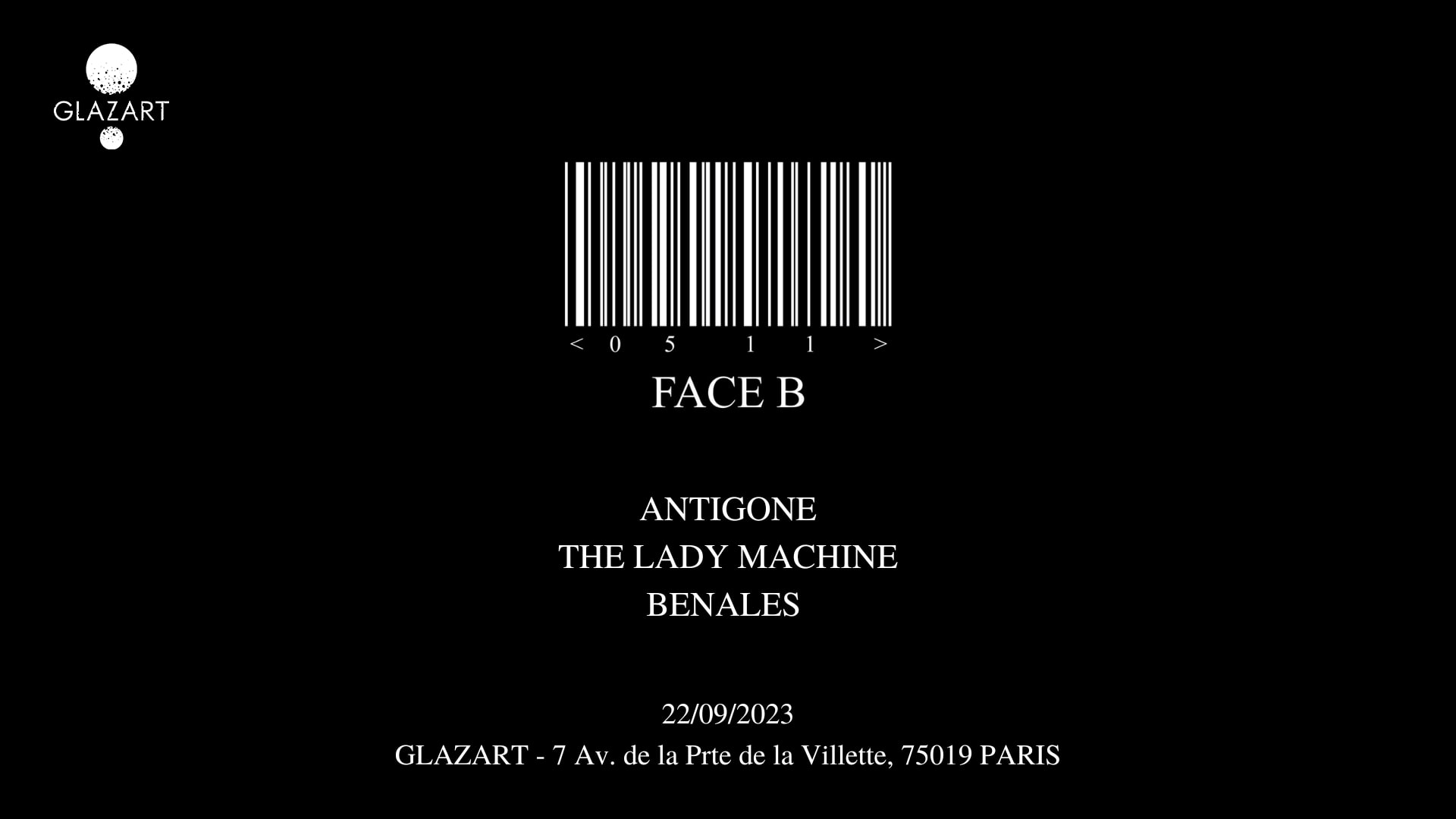 Face B #009 Invite Antigone, The Lady Machine & Benales