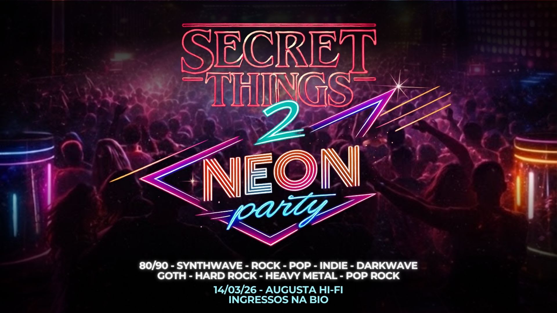 Secret Things 2 - Neon Party