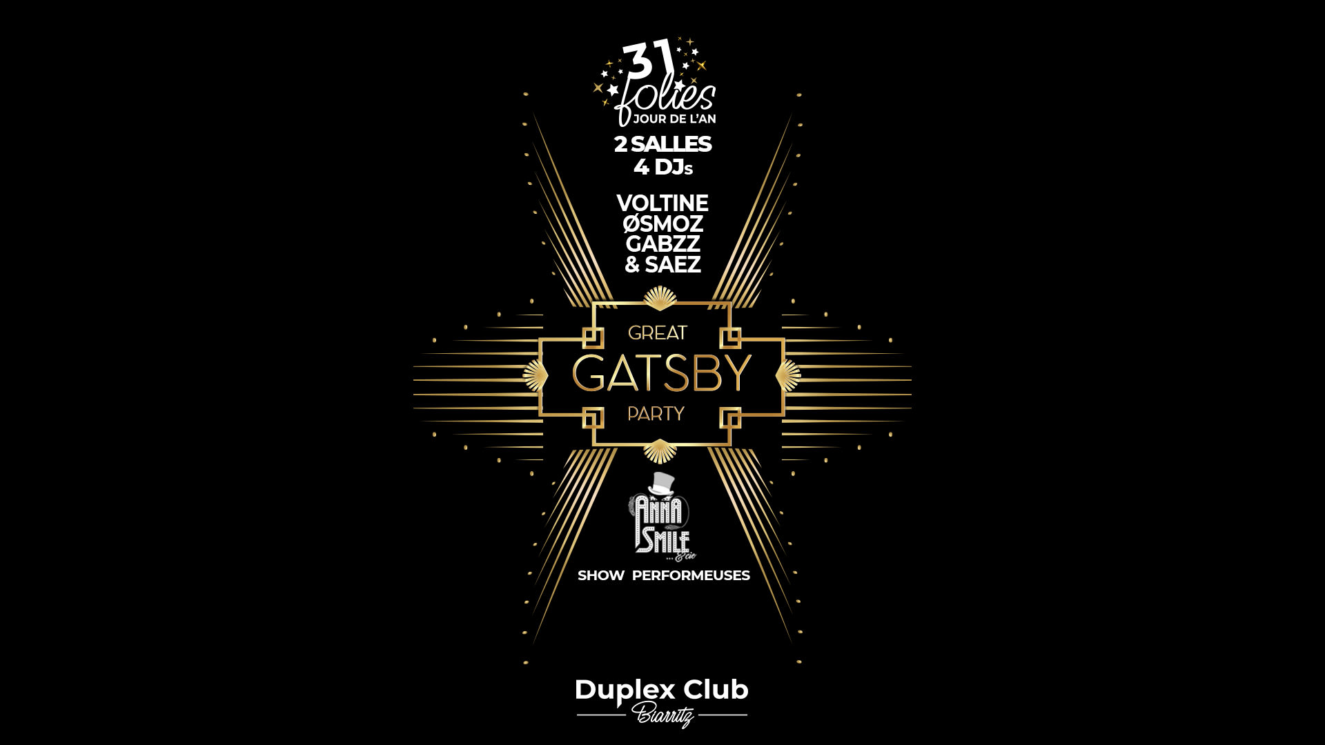 31/12 Gatsby Party / 2 Salles, 4 Djs