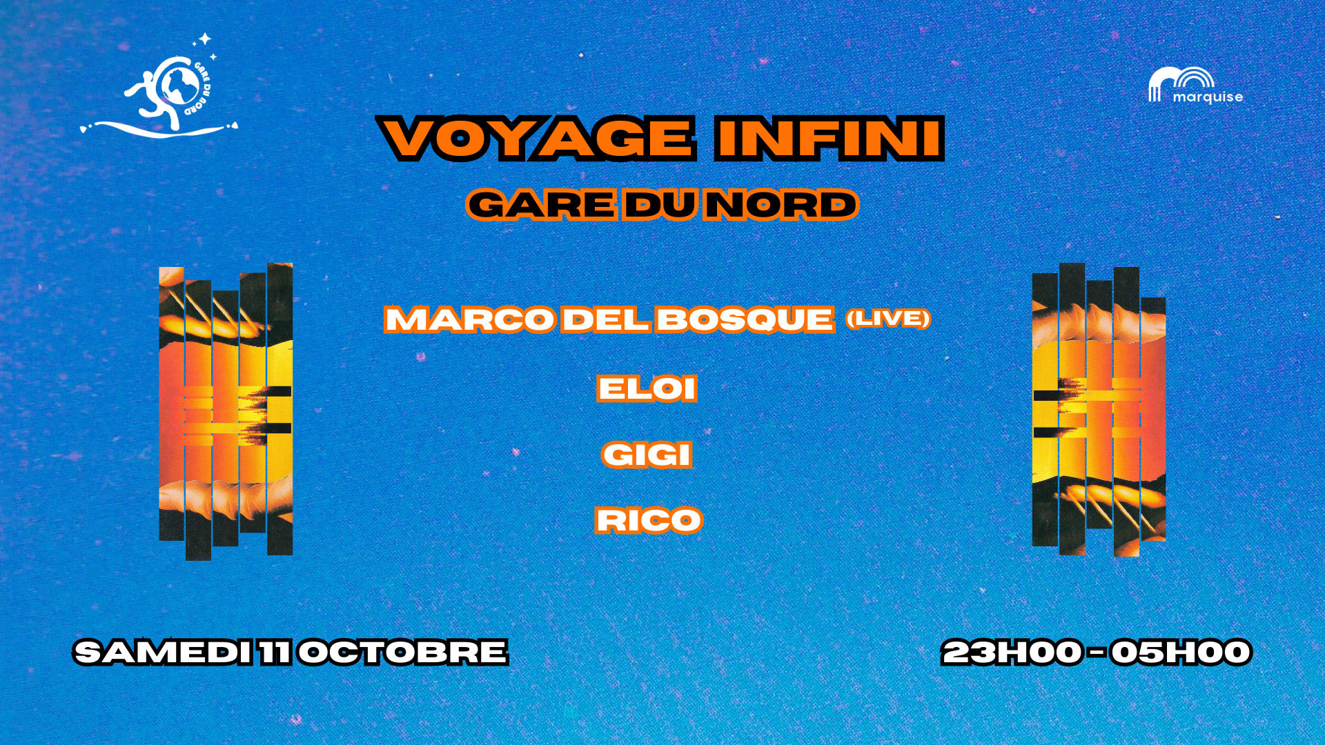 Voyage Infini - Gare Du Nord Invite Marco Del Bosque Et Gigi