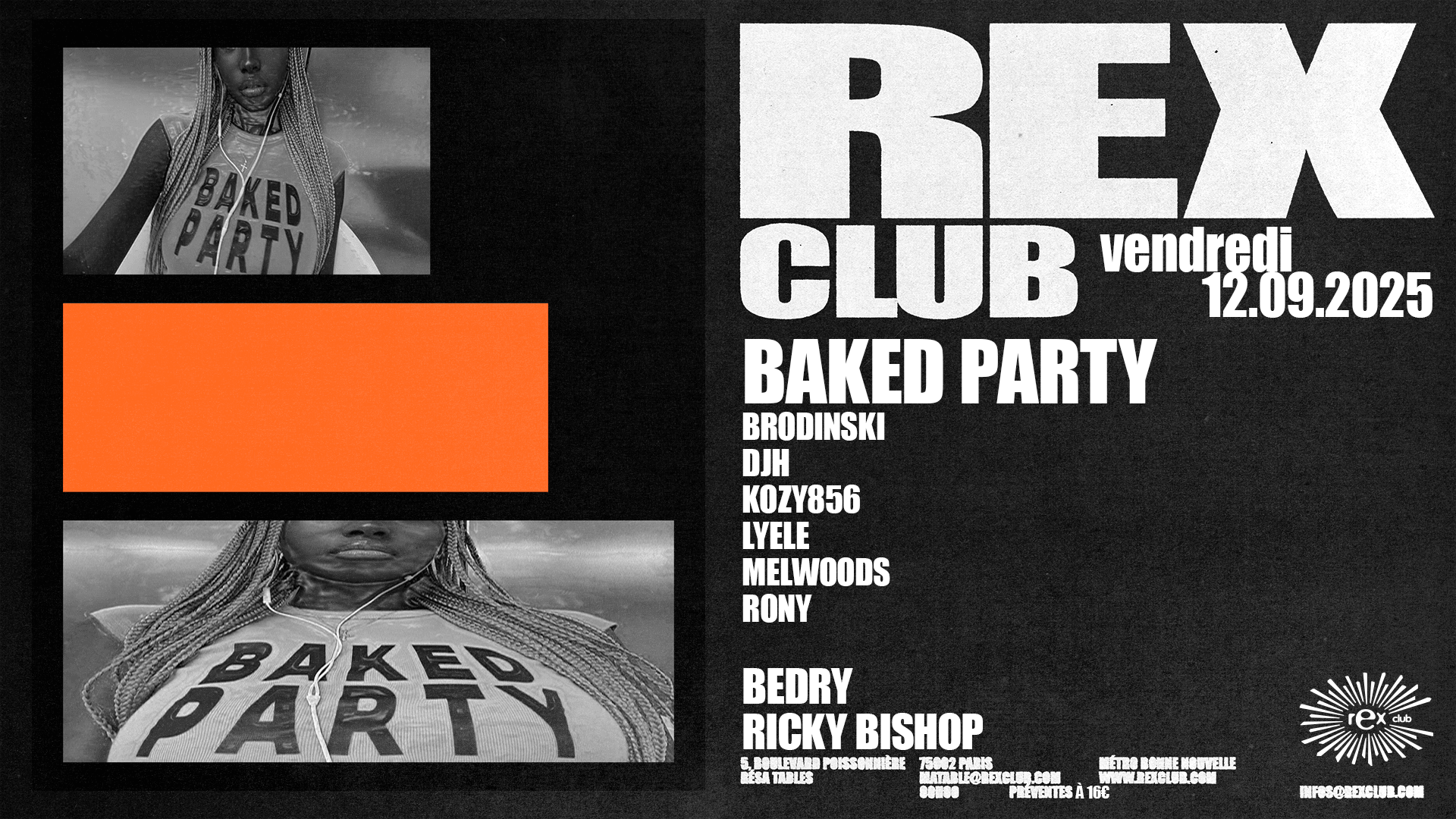 Baked Party: Lyele, Brodinski, Djh, Kozy856, Melwoods, Rony