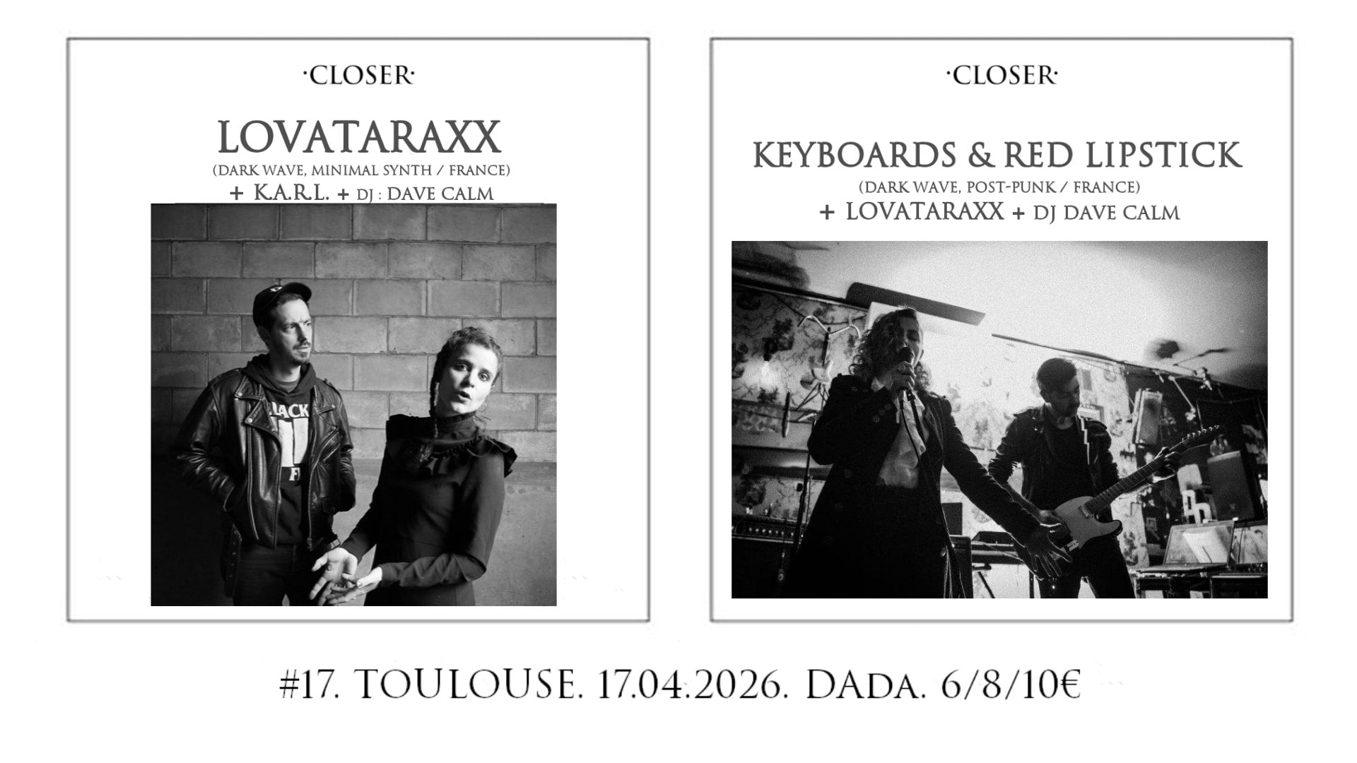 Lovataraxx + K.A.R.L. + Dj @Closer Party #17 - Dada Toulouse