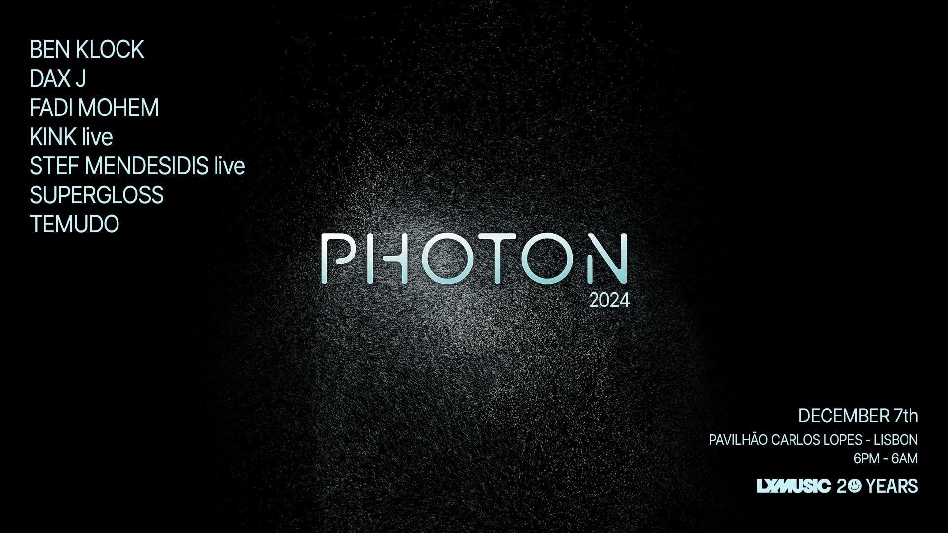 Photon Lisbon 2024 - Lxmusic 20 Years