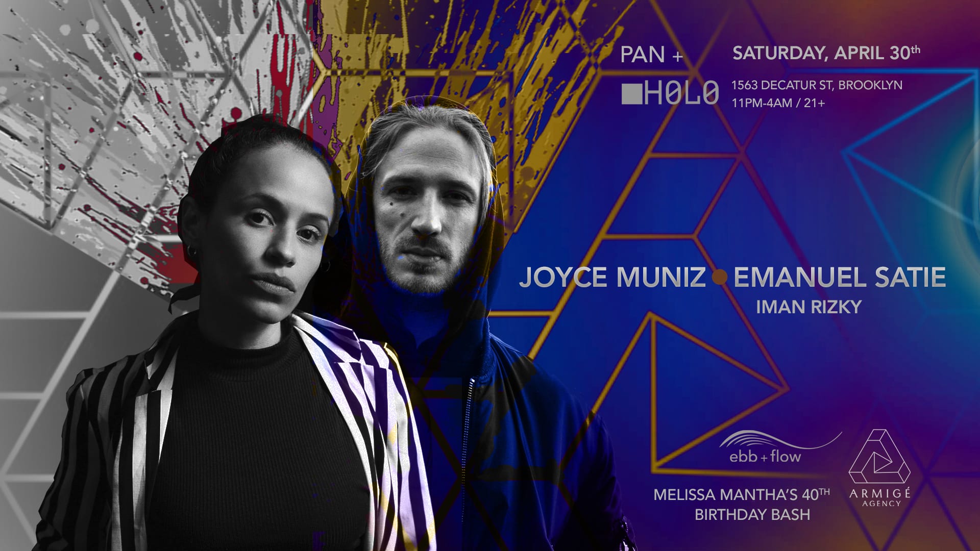 New Location - Ebb + Flow & Armigé Present Joyce Muniz & Emanuel Satie