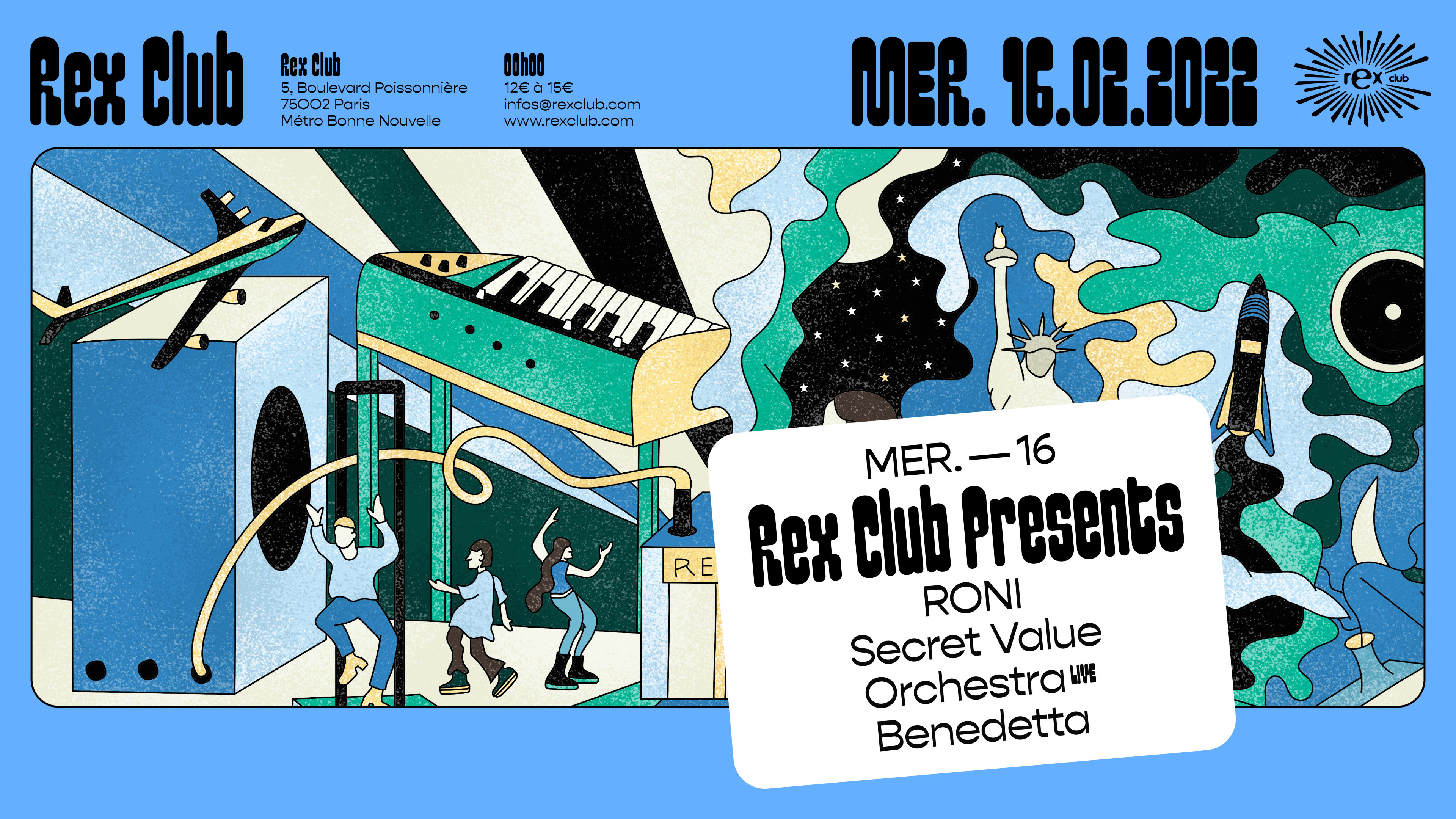 Rex Club Presents: Roni, Secret Value Orchestra, Benedetta